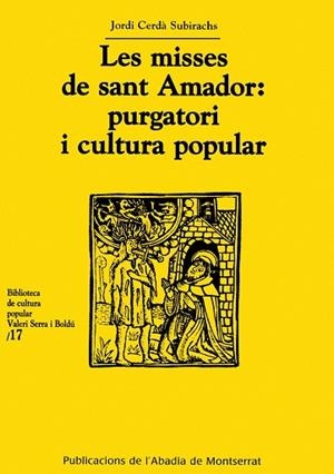 Les mises de sant Amador | 9788484157878 | Cerdà, Jordi