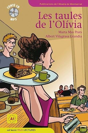 Les taules de l'Olívia | 9788498832600 | Mas Prats, Marta;Vilagrasa Grandia, Albert