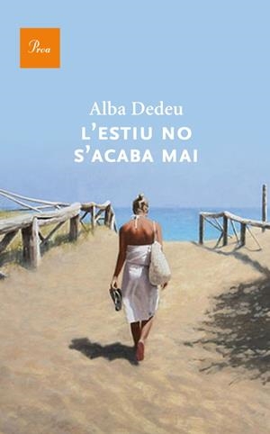L'estiu no s'acaba mai | 9788475883274 | Dedéu Surribas, Alba
