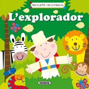 L'explorador | 9788467736670 | Susaeta, Equip