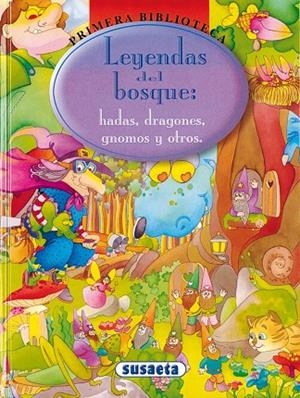 Leyendas del bosque | 9788430542253 | Susaeta, Equipo