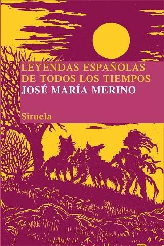 Leyendas españolas de todos los tiempos | 9788498414172 | Merino, José María