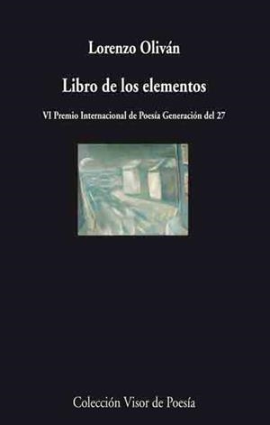 Libro de los elementos | 9788475225586 | Oliván, Lorenzo