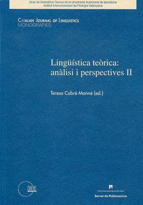 Lingüística teòrica: anàlisi i perspectives II | 9788449025303 | Cabré Monné, Teresa (ed.)