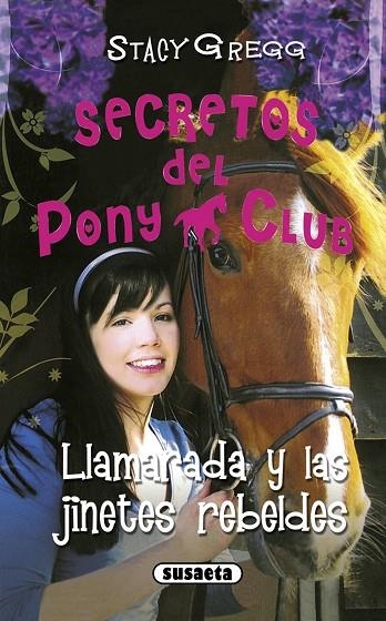 LLamarada y las jinetes rebeldes | 9788499282251 | Gregg, Stacy