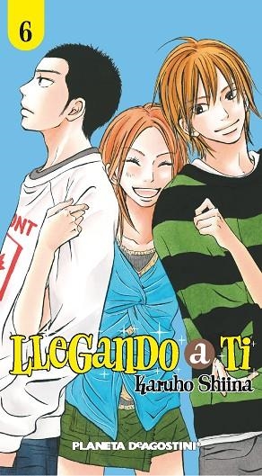 Llegando a ti nº 06 | 9788467471311 | Shiina, Karuho