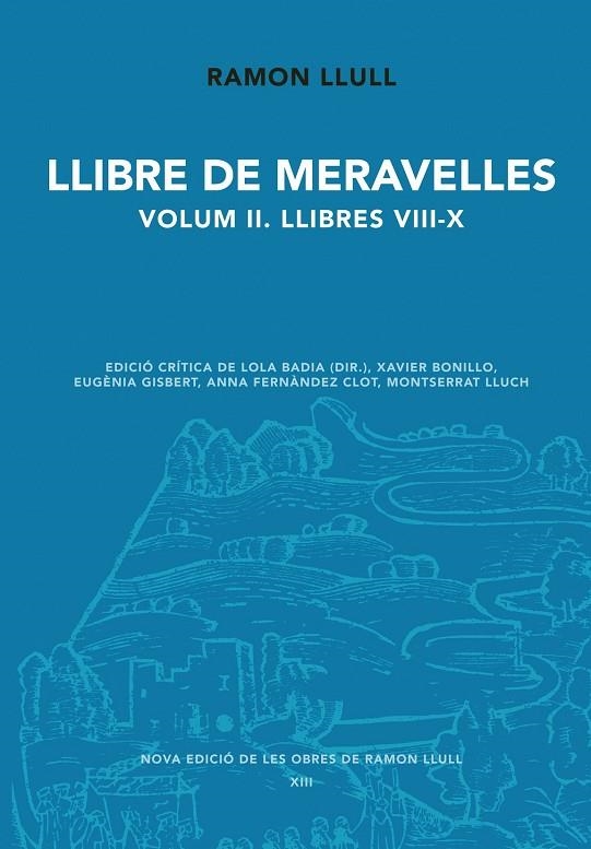 Llibre de meravelles. Volum 2. Llibres VIII-X | 9788498837353 | Llull, Ramon