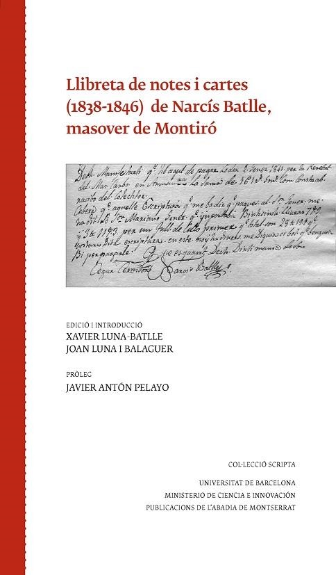 Llibreta de notes i cartes (1838-1846) de Narcís Batlle, masover de Montiró | 9788498836776 | Luna Batlle, Xavier;Luna i Balaguer, Joan