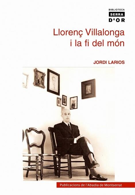 Llorenç Villalonga i la fi del món | 9788484159629 | Larios Aznar, Jordi