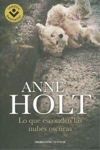 Lo que esconden las nubes oscuras | 9788415729105 | Holt, Anne