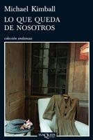 Lo que queda de nosotros | 9788483832547 | Kimball, Michael
