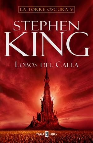 Lobos del Calla (La Torre Oscura V) | 9788401335297 | Stephen King