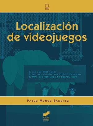Localización de videojuegos | 9788491710592 | Muñoz Sánchez, Pablo