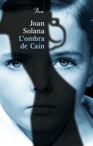 L'ombra de Caín | 9788484379003 | Solana Figueres, Joan