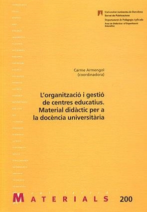 L'organització i gestió de centres educatius | 9788449025426 | Armengol, Carme (coord.).