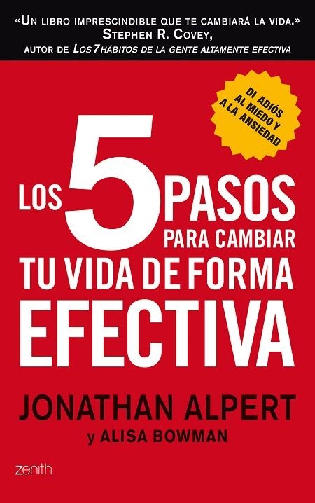 Los 5 pasos para cambiar tu vida de forma efectiva | 9788408008361 | Alpert, Jonathan;Bowman, Alisa