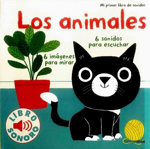 Los animales. Mi primer libro de sonidos | 9788408134893 | Billet, Marion