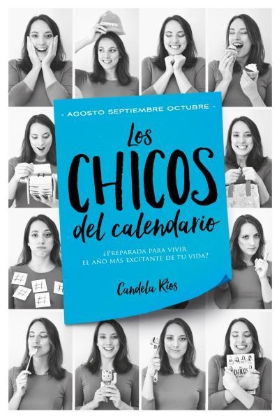 Los chicos del calendario 4: Agosto, septiembre y octubre | 9788416327287 | Ríos, Candela