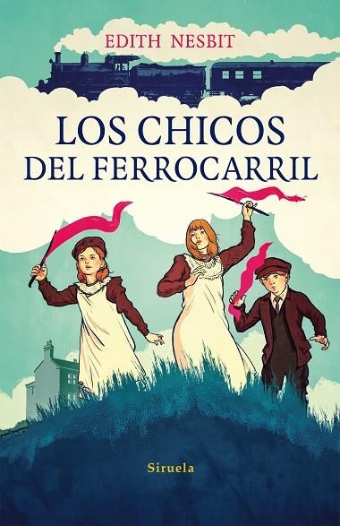 Los chicos del ferrocarril | 9788416280476 | Nesbit, Edith