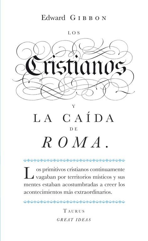 Los cristianos y la caída de Roma (Serie Great Ideas 22) | 9788430601141 | Edward Gibbon