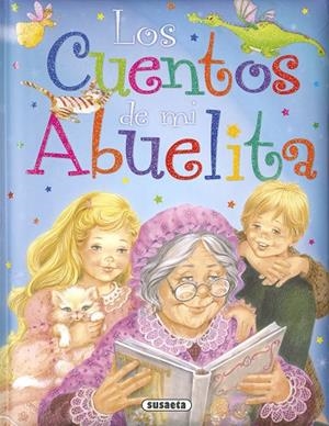 Los cuentos de mi abuelita | 9788467758078 | Susaeta, Equipo