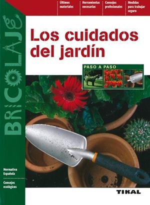 Los cuidados del jardín | 9788492678266 | Varios autores