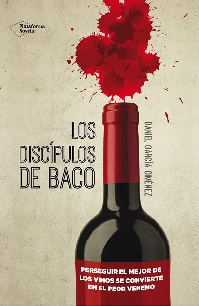 Los discípulos de Baco | 9788416096886 | García Giménez, Daniel