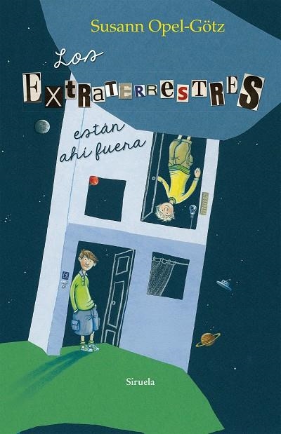 Los extraterrestres están ahí fuera | 9788416465934 | Opel-Götz, Susann