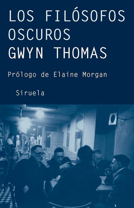 Los filósofos oscuros | 9788498411102 | Thomas, Gwyn