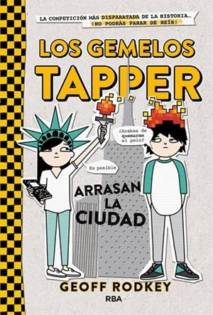 Los gemelos Tapper 2: Los gemelos arrasan la ciudad | 9788427209794 | RODKEY , GEOFF