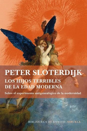 Los hijos terribles de la Edad Moderna | 9788416465286 | Sloterdijk, Peter