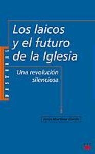 Los laicos y el futuro de la Iglesia | 9788428817554 | Martínez Gordo, Jesús
