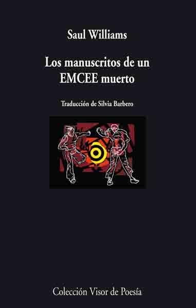 Los manuscritos de un EMCEE muerto | 9788475226699 | Williams, Saul