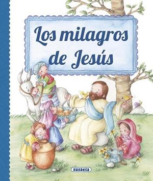 Los milagros de Jesús | 9788467746969 | De Benito, Antonio