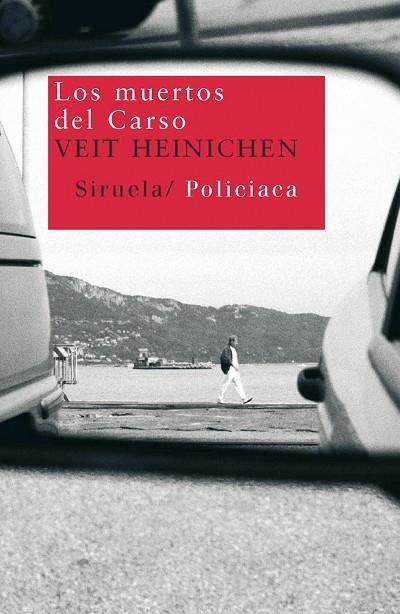 Los muertos del Carso | 9788498411850 | Heinichen, Veit