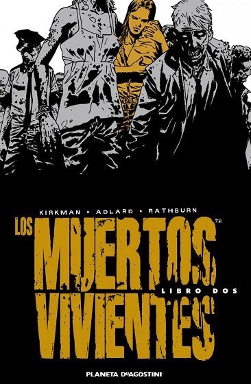 Los muertos vivientes (Edición integral) nº 02 | 9788468402789 | Adlard, Charlie;Kirkman, Robert