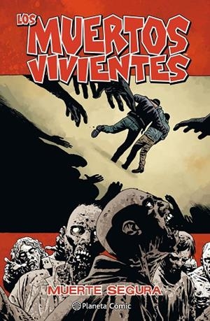 Los muertos vivientes nº 28 | 9788491531166 | Kirkman, Robert;Adlard, Charlie