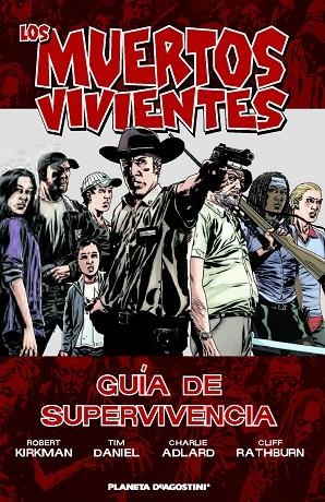 Los muertos vivientes-Guía de supervivencia | 9788415480181 | Kirkman, Robert;Adlard, Charlie