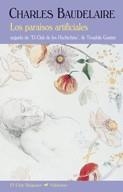 Los paraísos artificiales | 9788477027522 | Baudelaire, Charles