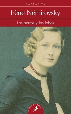 Los perros y los lobos | 9788498384703 | Némirovsky, Irène