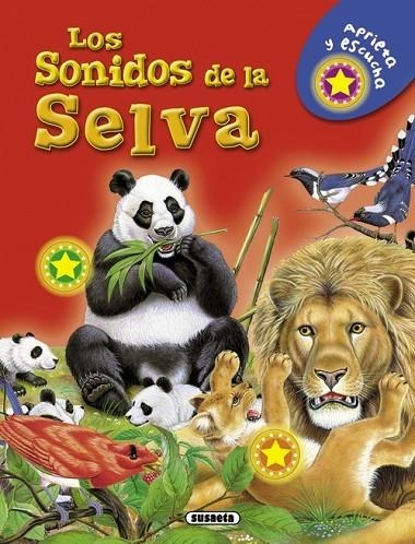 Los sonidos de la selva | 9788467750997 | Susaeta, Equipo