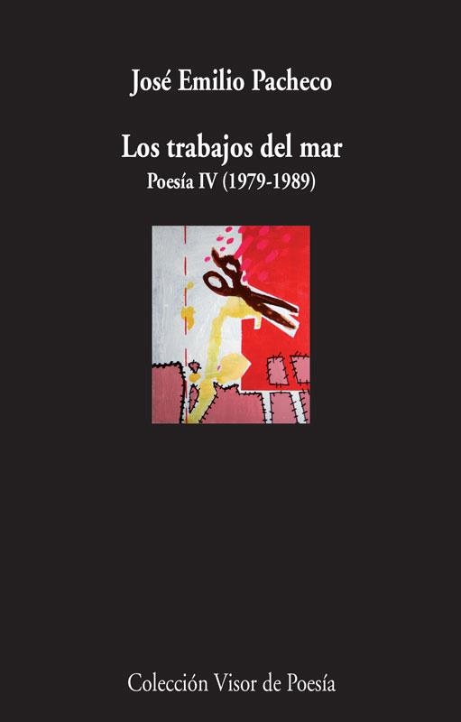 Los trabajos del mar | 9788498958584 | Pacheco, José Emilio
