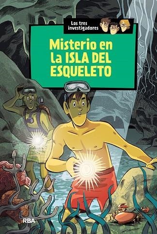 Los tres investigadores 6 : El misterio en la isla del esqueleto | 9788427208377 | ARTHUR , ROBERT