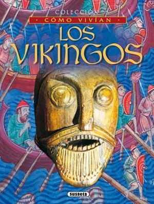 Los vikingos | 9788430553211 | Wingate, Philippa;Millard, Anne