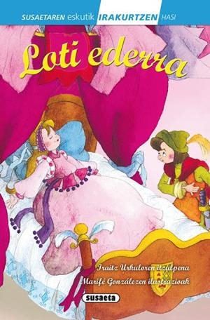 Loti ederra | 9788467753936 | Perrault, Charles