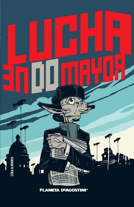Lucha en do mayor (Lutte majeure) | 9788415480006 | Céka;Borris