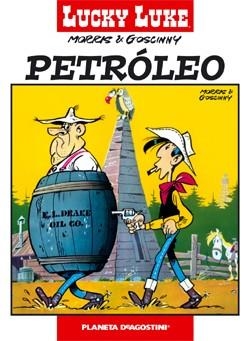Lucky Luke nº 10 Petróleo | 9788468472966 | Morris;Nordmann