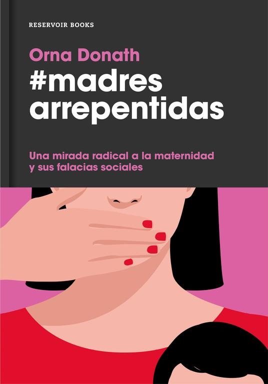 Madres arrepentidas | 9788416709052 | Orna Donath