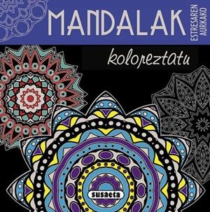 Mandalak koloreztatu | 9788467750027 | Susaeta, Taldeak
