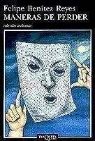 Maneras de perder | 9788483100219 | Benítez Reyes, Felipe